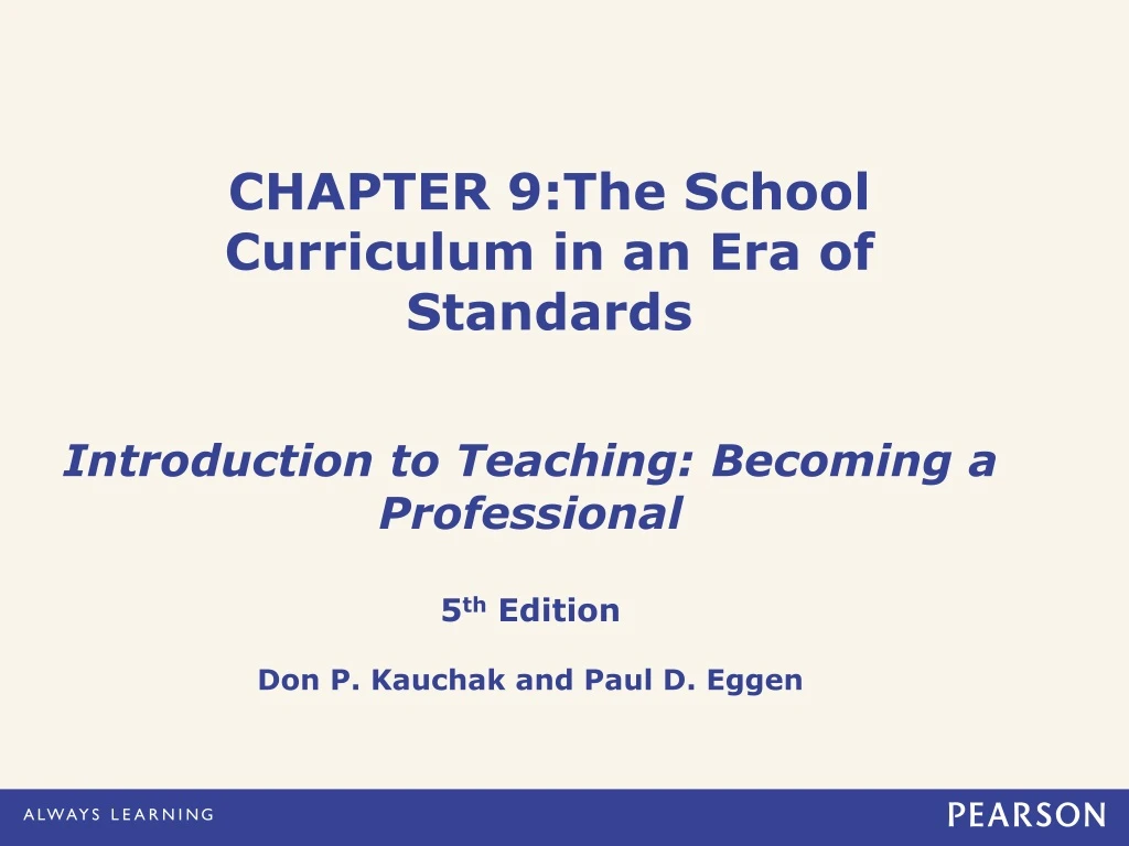 chapter 9 the school curriculum in an era of standards