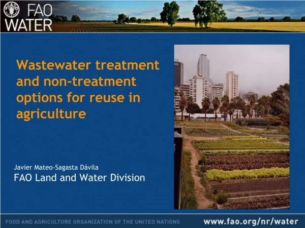 Wastewater treatment and non-treatment options for reuse in agriculture