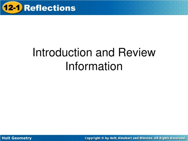 Introduction and Review Information