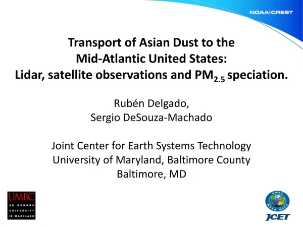 Transport of Asian Dust to the Mid-Atlantic United States: