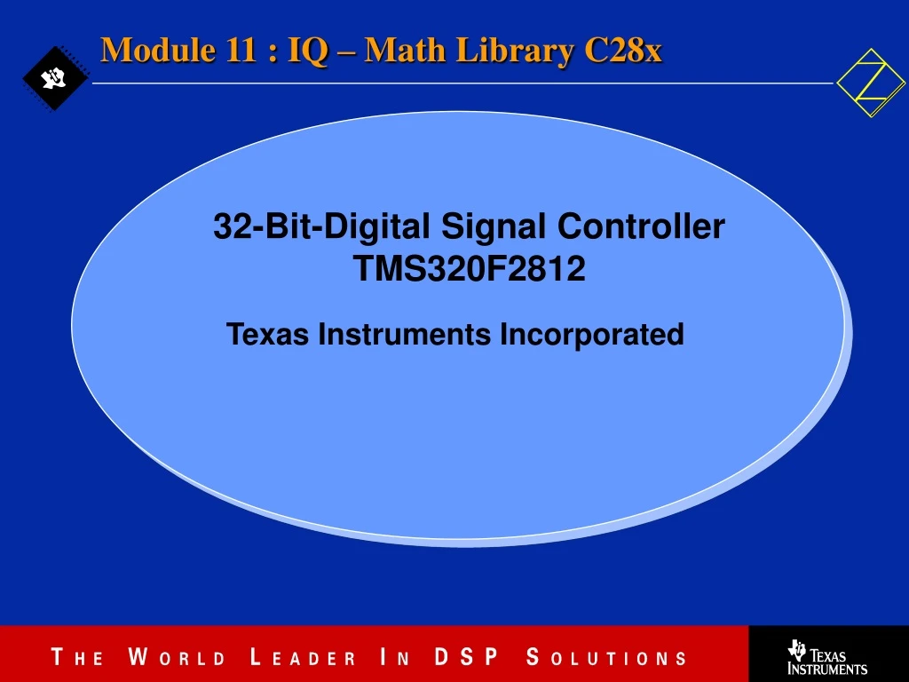 module 11 iq math library c28x