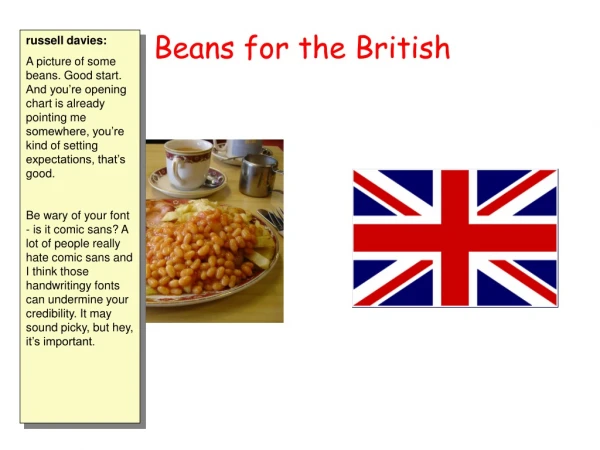 Beans for the British