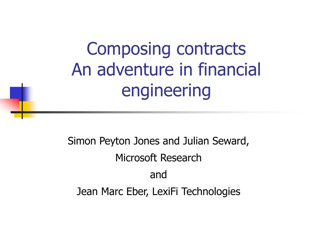 composing contracts an adventure in financial engineering