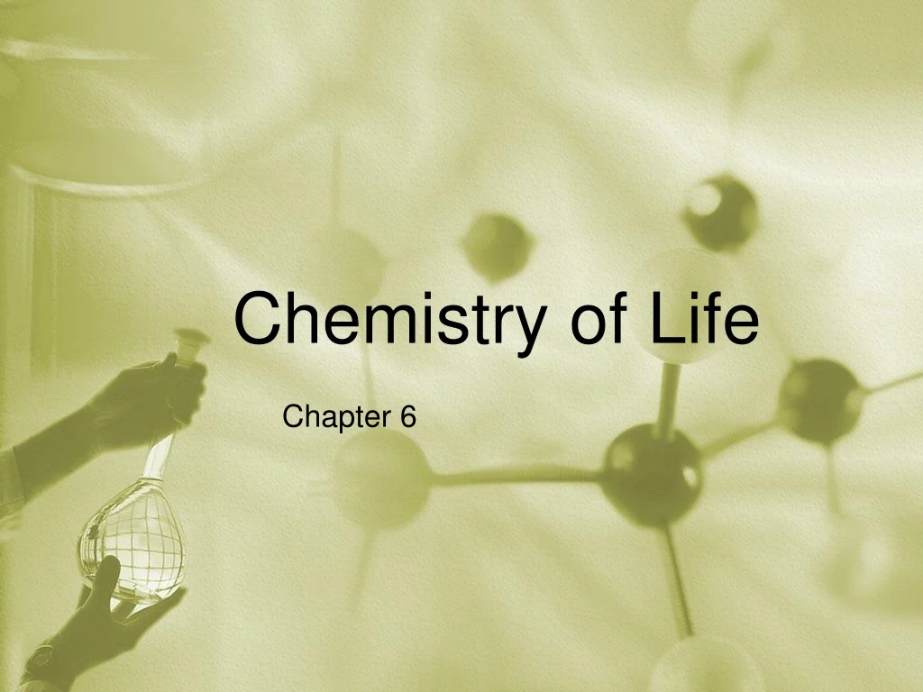 chemistry of life