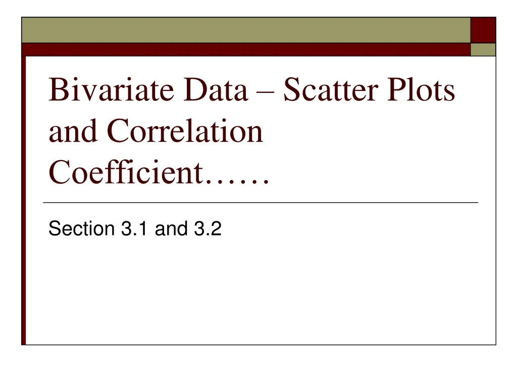 bivariate data scatter plots and correlation coefficient
