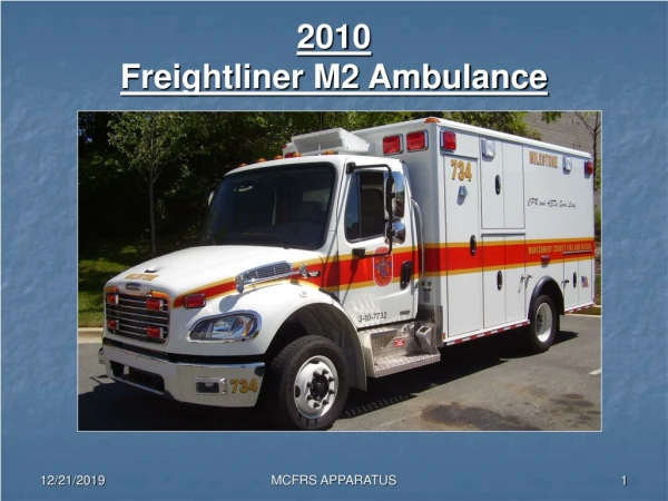 2010 Freightliner M2 Ambulance
