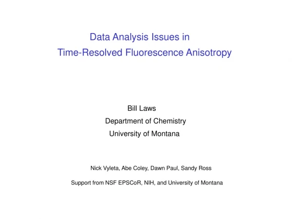 Data Analysis Issues in  Time-Resolved Fluorescence Anisotropy