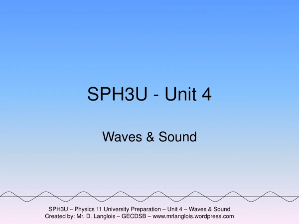 SPH3U - Unit 4