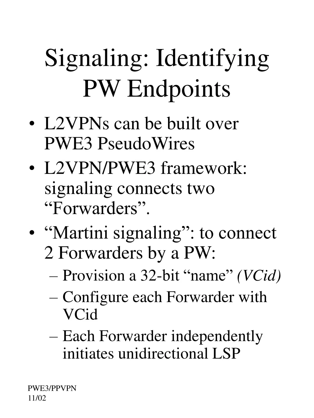 signaling identifying pw endpoints