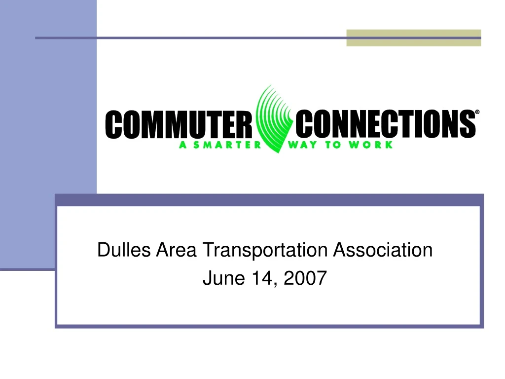 dulles area transportation association june 14 2007
