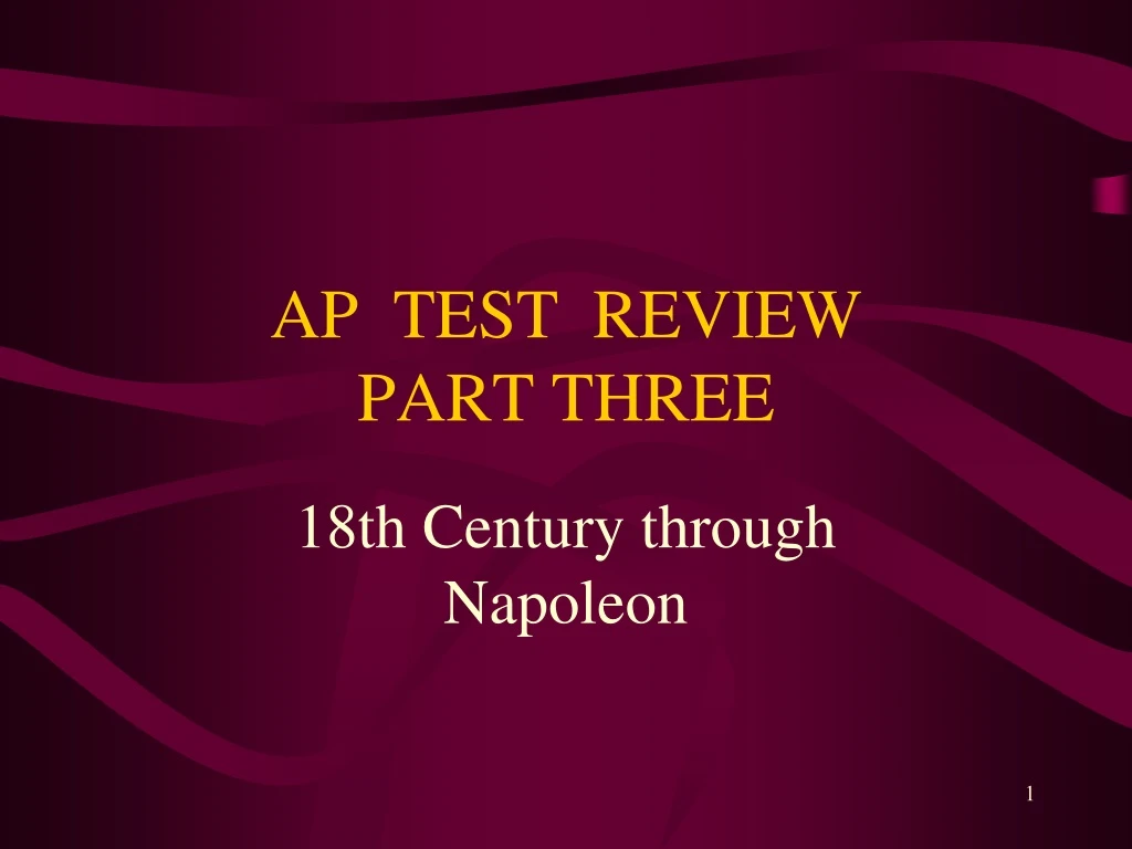 ap test review part three