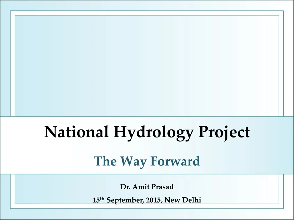 national hydrology project the way forward