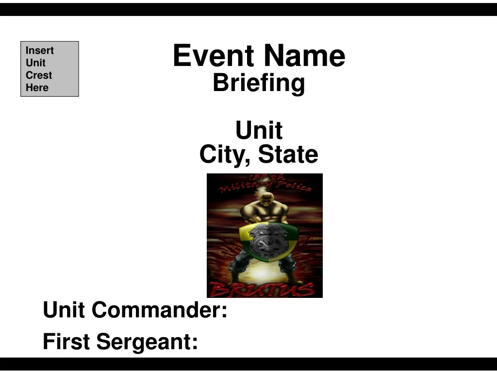 event name briefing unit city state