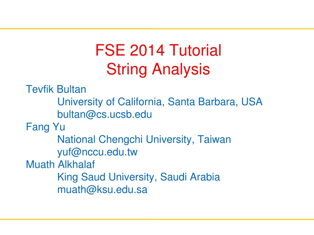 fse 2014 tutorial string analysis