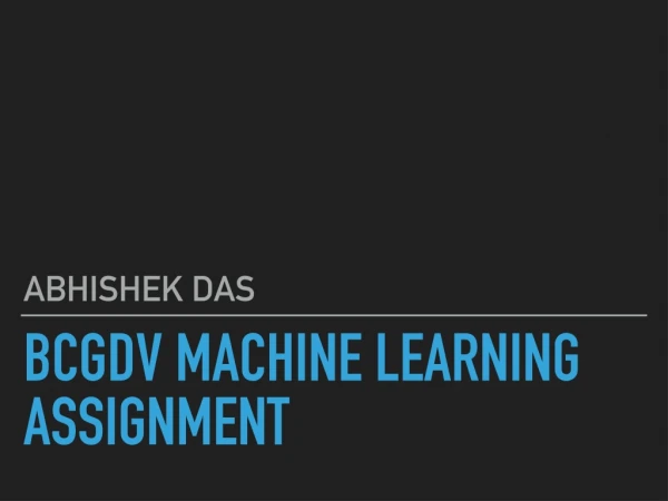 BCGDV Machine learning assignment