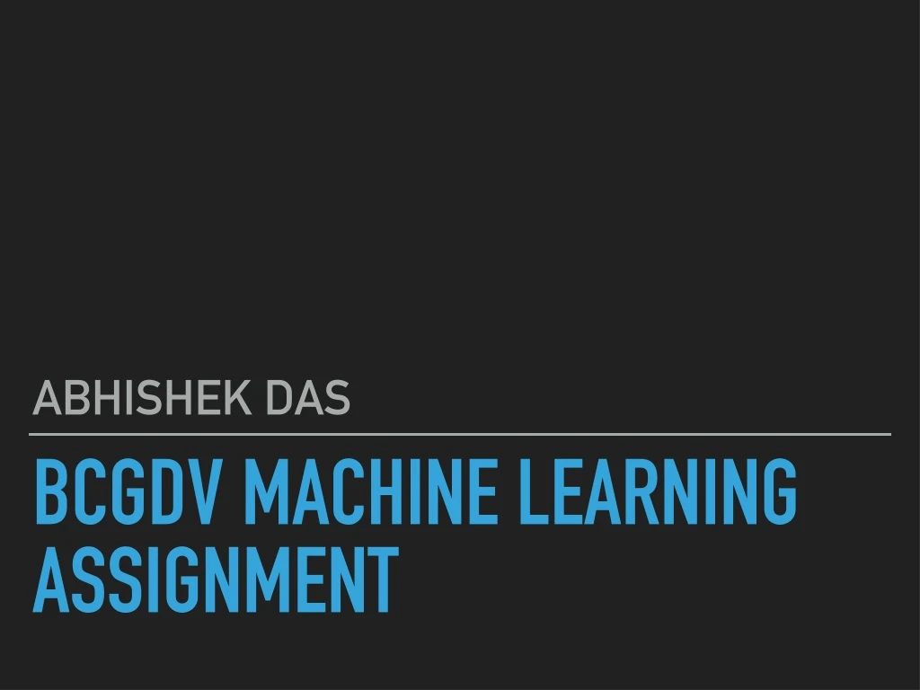 bcgdv machine learning assignment