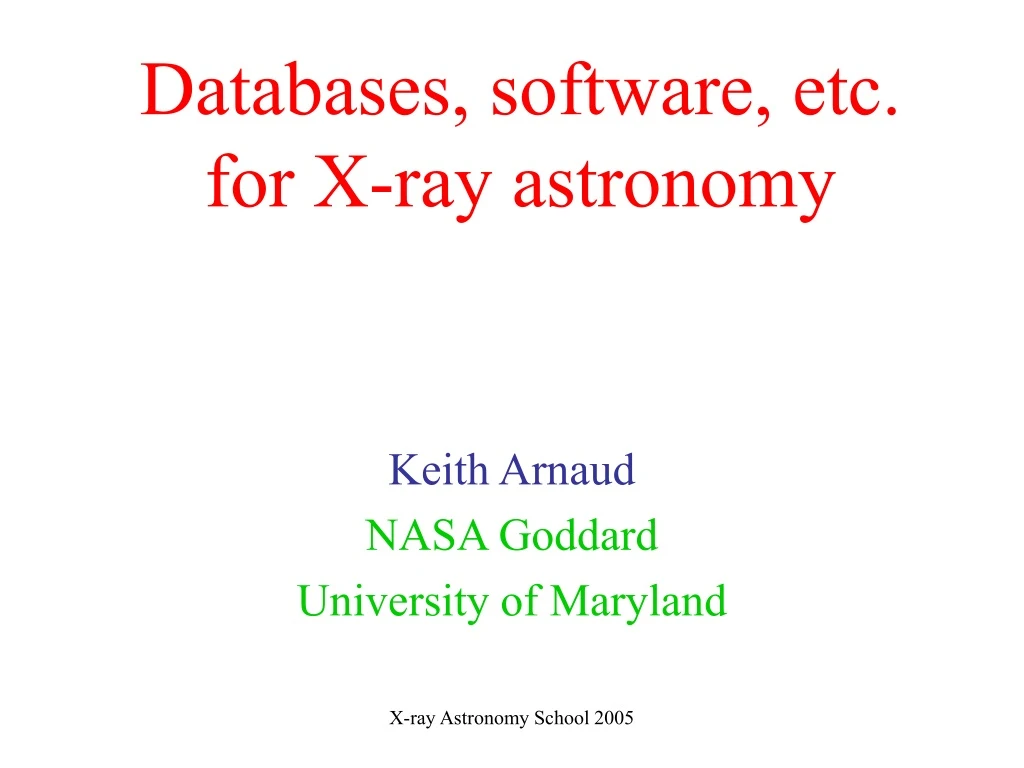 databases software etc for x ray astronomy