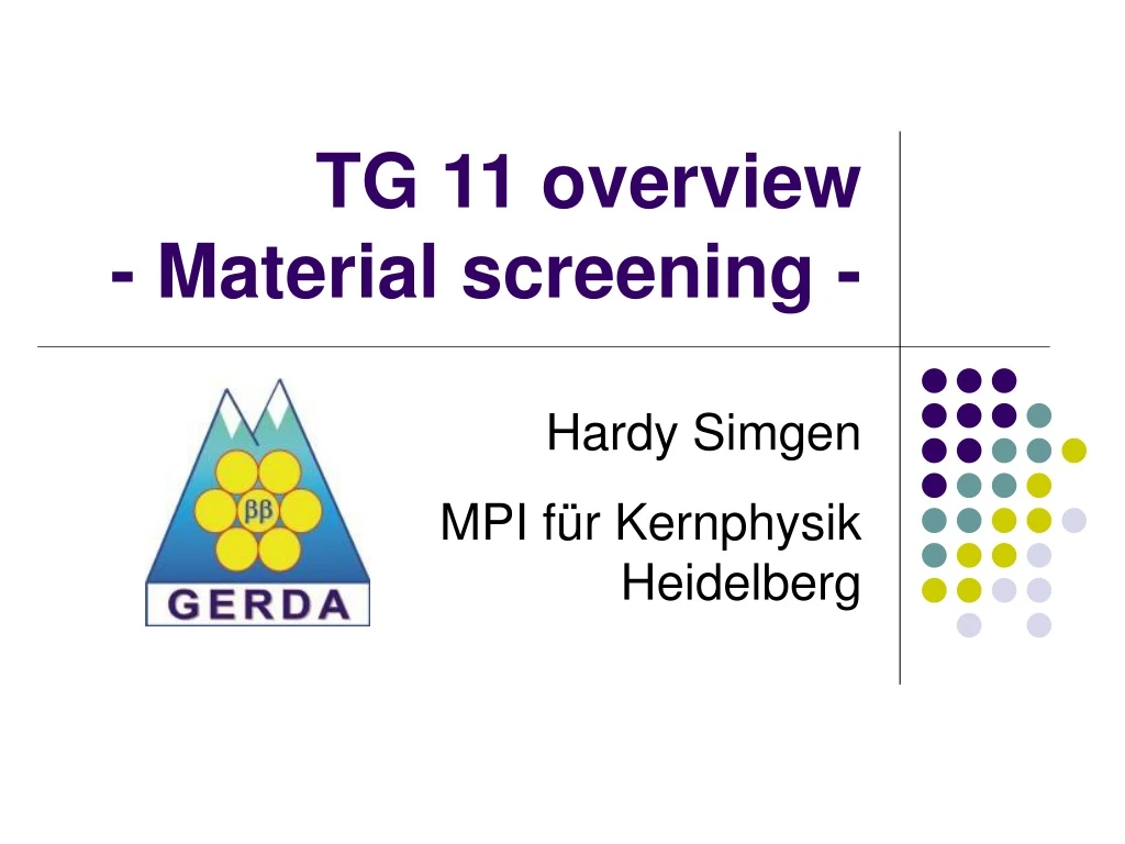 tg 11 overview material screening