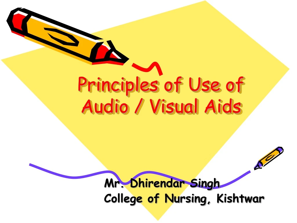principles of use of audio visual aids
