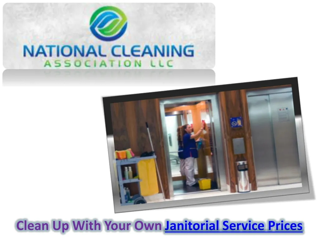 clean up with your own janitorial service prices