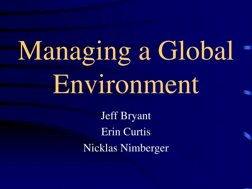 managing a global environment