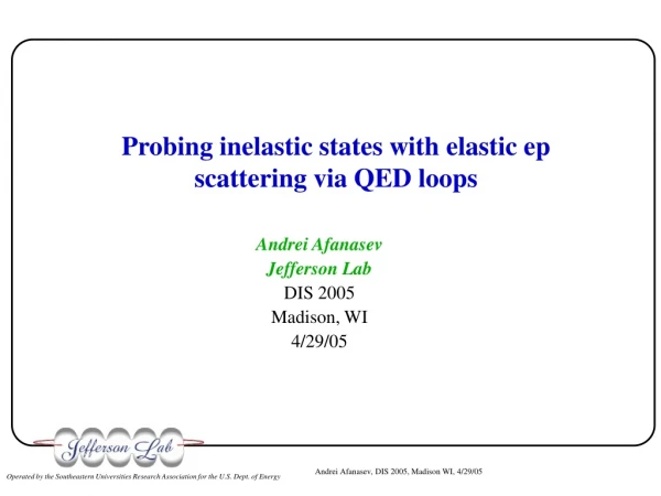 Probing inelastic states with elastic ep scattering via QED loops