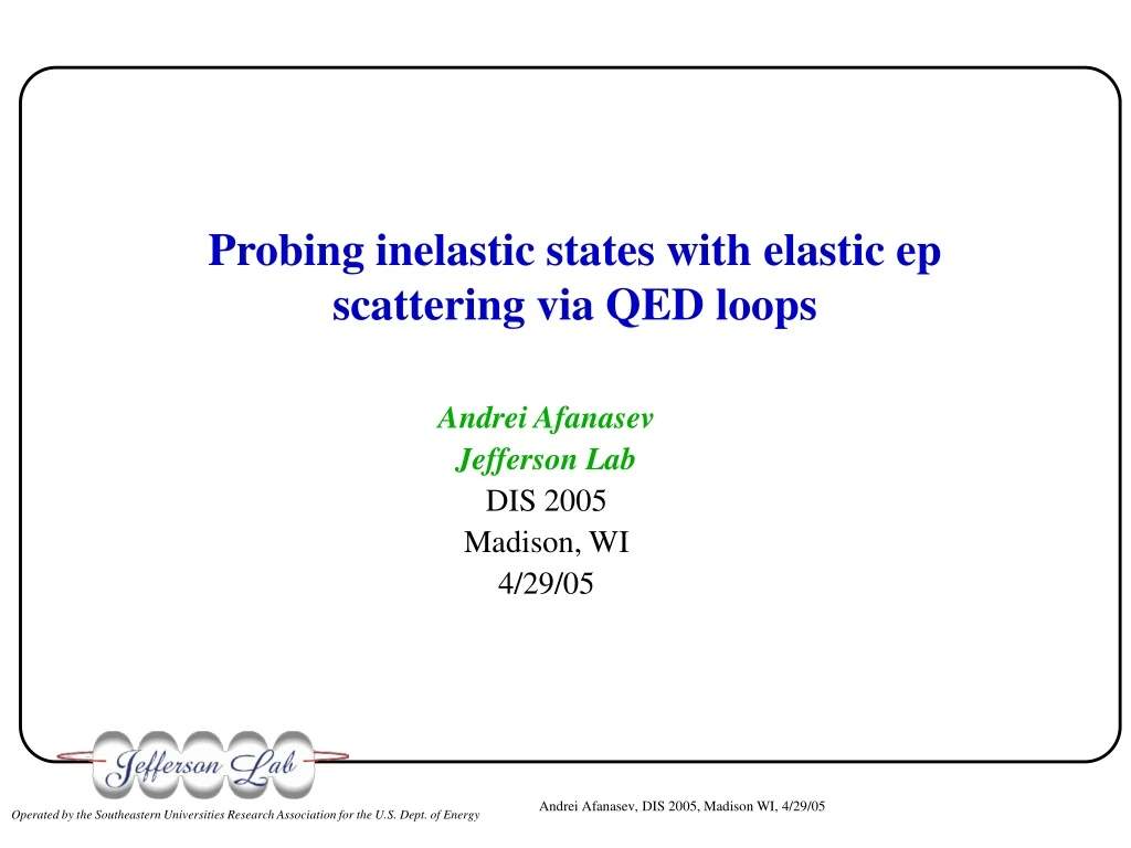 probing inelastic states with elastic ep scattering via qed loops