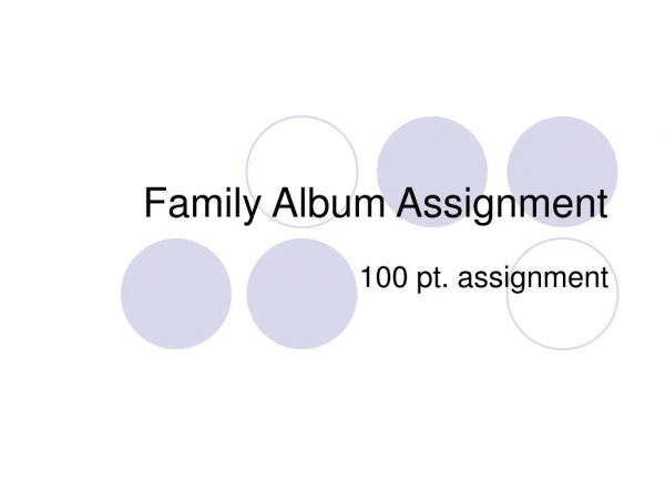 Family Album Assignment
