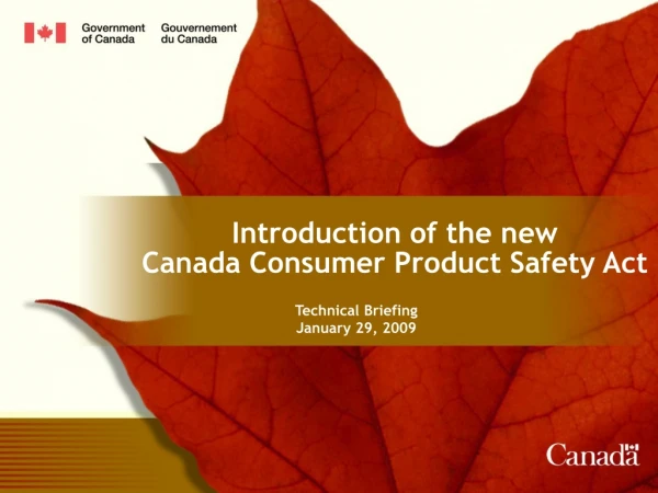 Introduction of the new Canada Consumer Product Safety Act