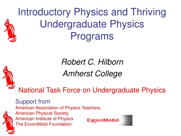 Introductory Physics and Thriving Undergraduate Physics Programs