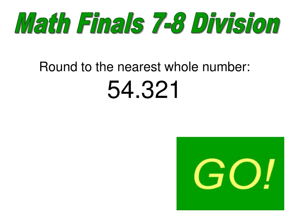 math finals 7 8 division