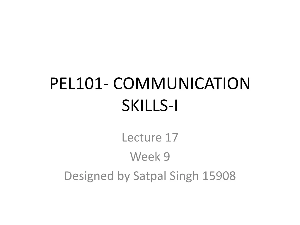 pel101 communication skills i