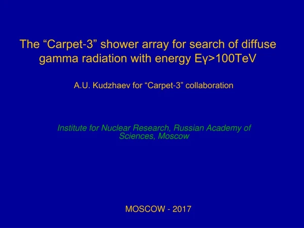 The “Carpet-3” shower array for search of diffuse gamma radiation with energy Eγ&gt;100TeV