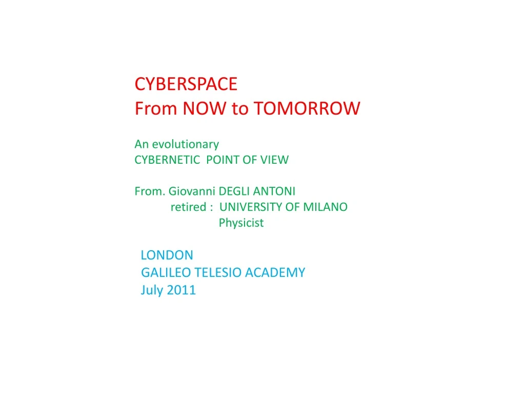 cyberspace from now to tomorrow an evolutionary