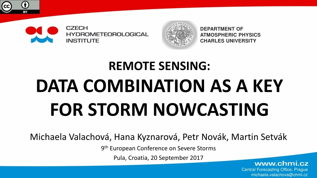 remote sensing data combination as a key for storm nowcasting