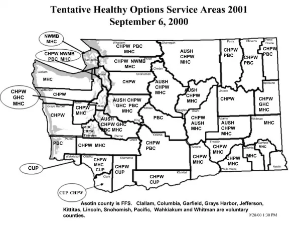 Tentative Healthy Options Service Areas 2001 September 6, 2000