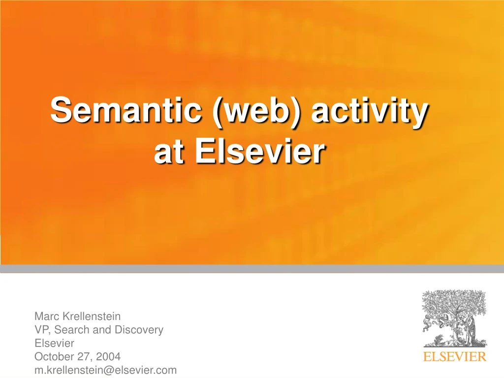 semantic web activity at elsevier