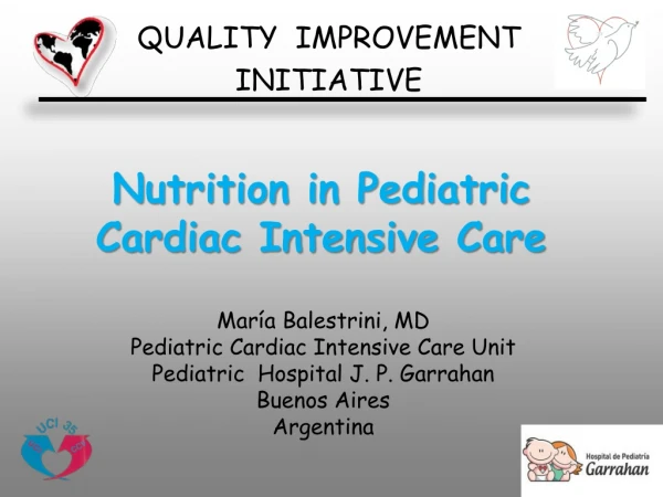 Nutrition in Pediatric  Cardiac Intensive Care