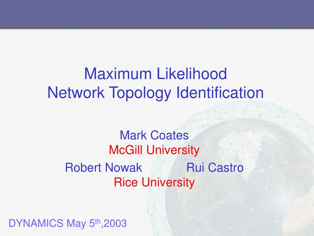 maximum likelihood network topology identification
