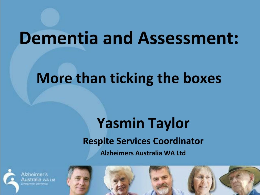 dementia and assessment more than ticking the boxes