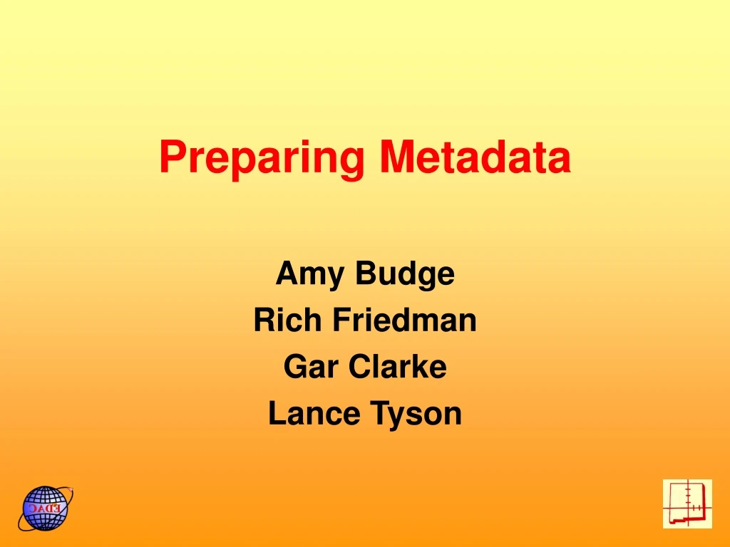 preparing metadata