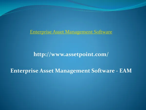 Enterprise Asset Management Software - EAM