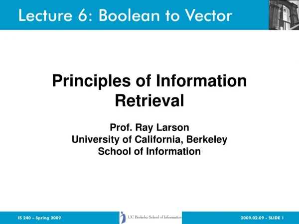 Lecture 6: Boolean to Vector