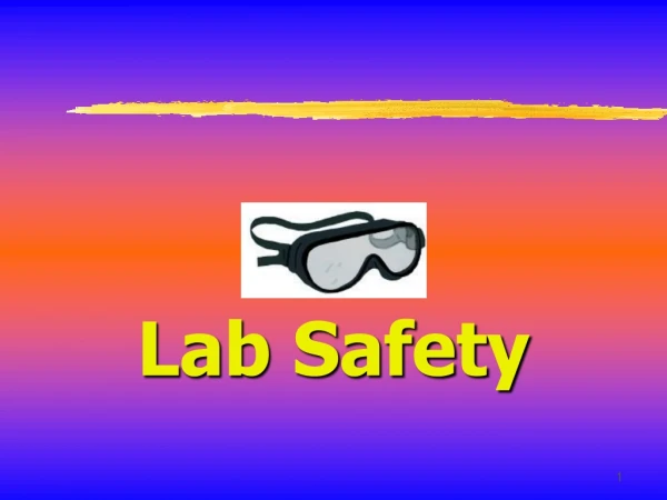 Lab Safety