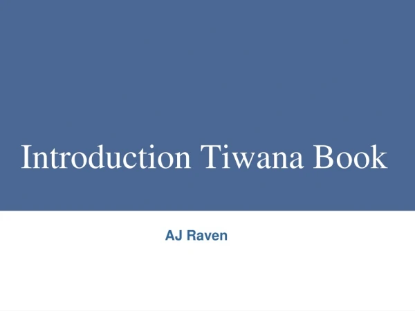 Introduction Tiwana Book