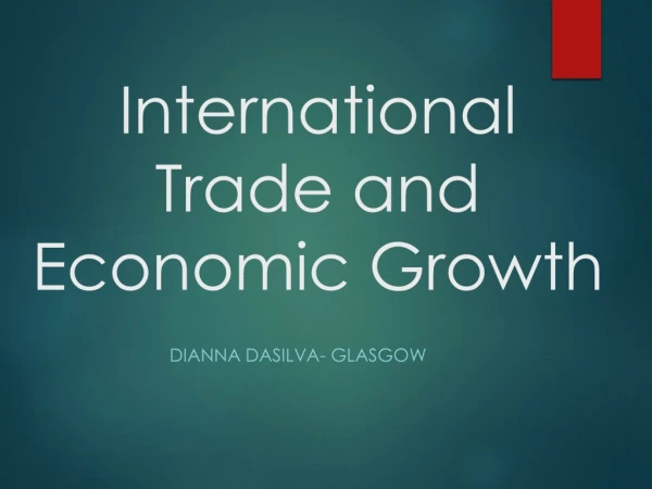 International Trade and Economic Growth