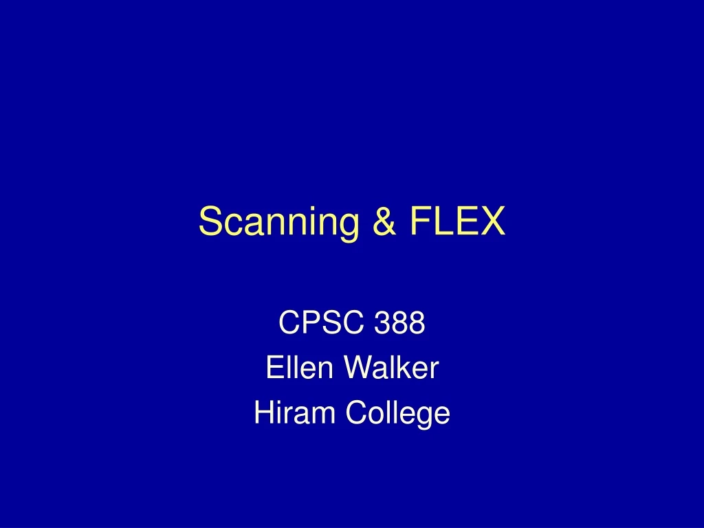 scanning flex