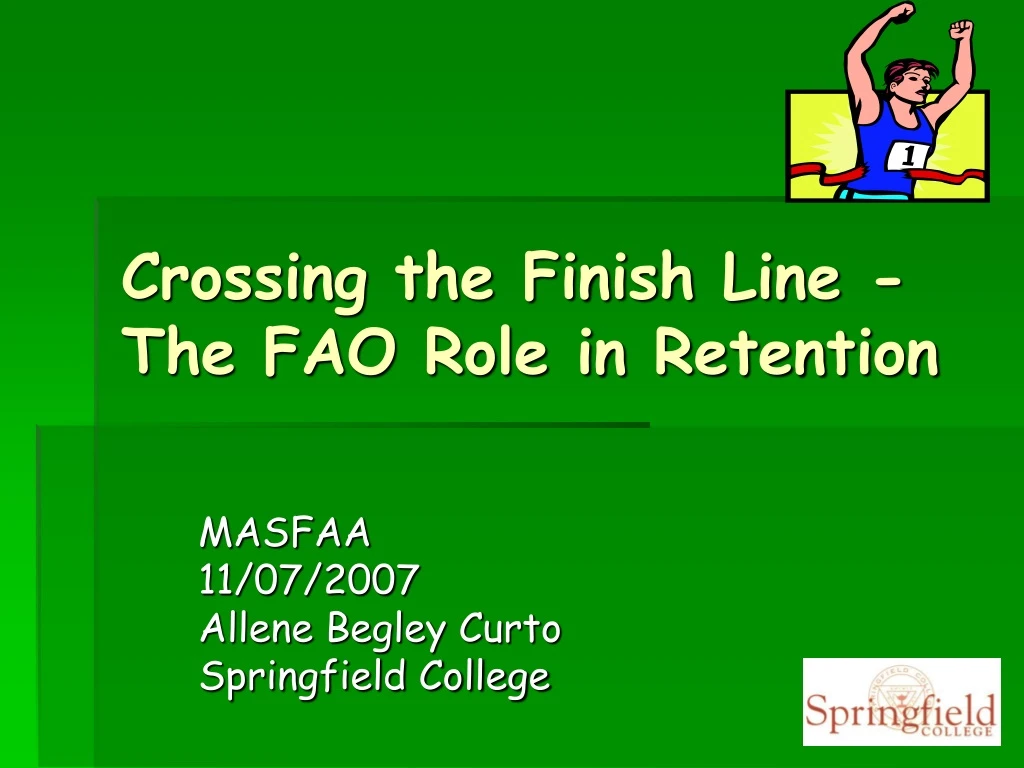 crossing the finish line the fao role in retention