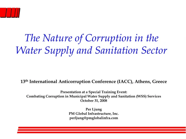 The Nature of Corruption in the Water Supply and Sanitation Sector