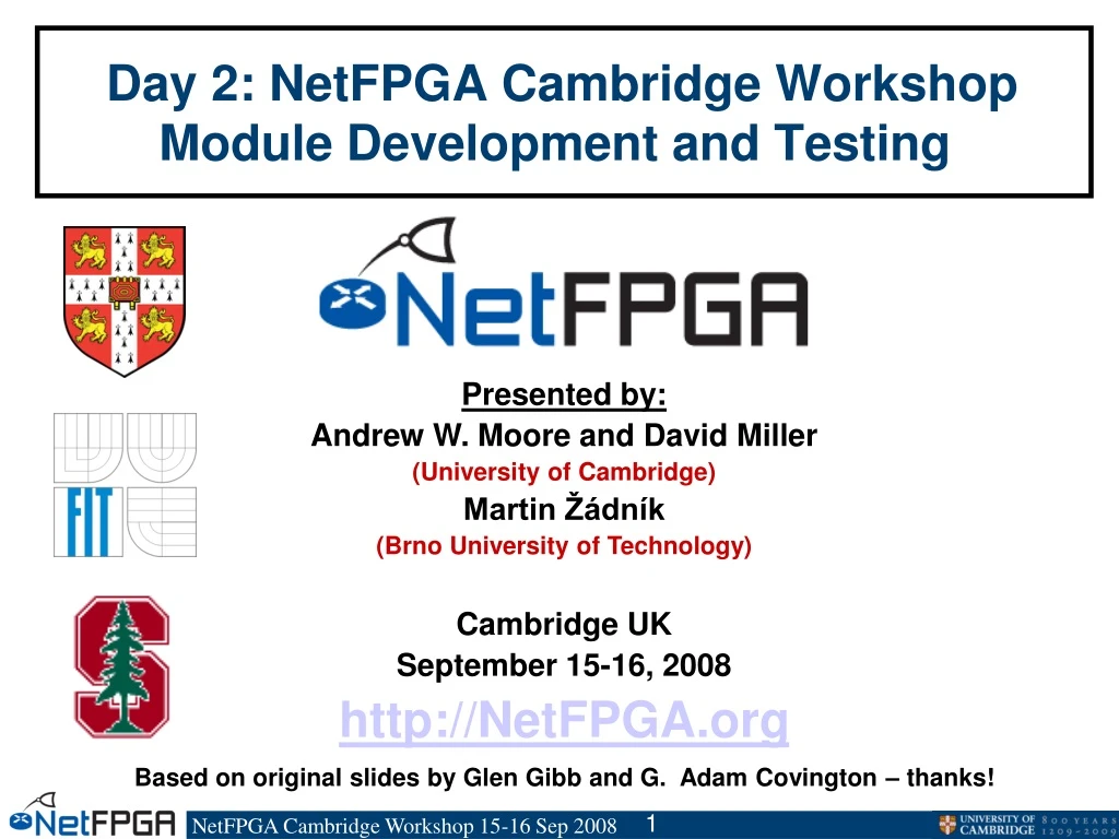 day 2 netfpga cambridge workshop module development and testing
